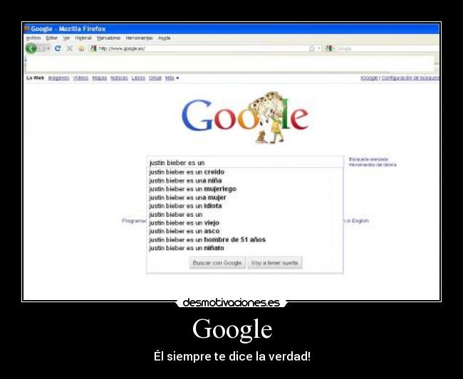 Google - Él siempre te dice la verdad!