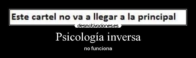 Psicología inversa -