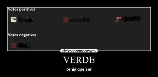 VERDE - tenia que ser