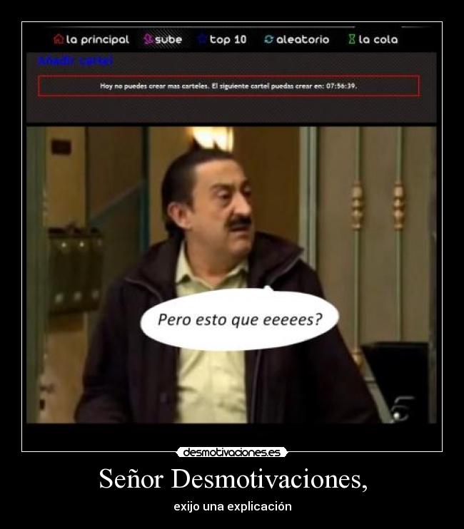 Señor Desmotivaciones, -