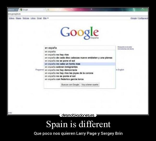Spain is different - Que poco nos quieren Larry Page y Sergey Brin