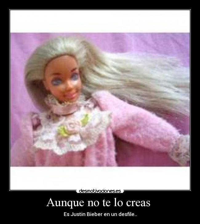 Aunque no te lo creas  - Es Justin Bieber en un desfile..