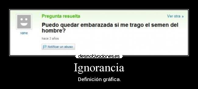 Ignorancia -