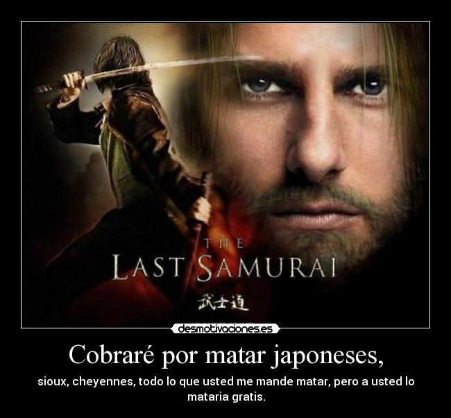 carteles ultimo samurai tom cruise desmotivaciones