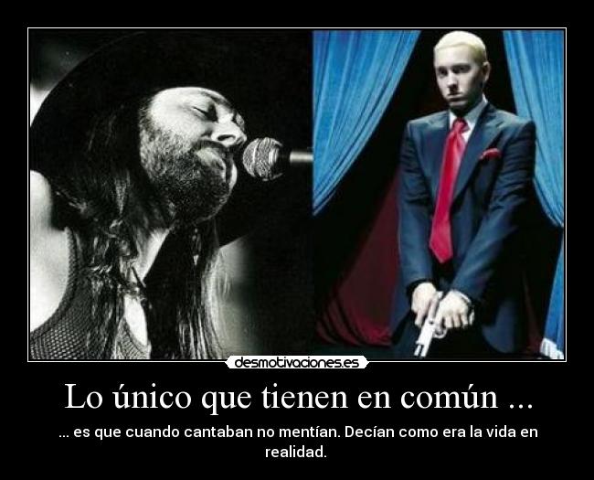 Lo único que tienen en común ... - 
