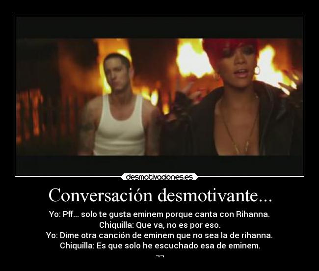Conversación desmotivante... -