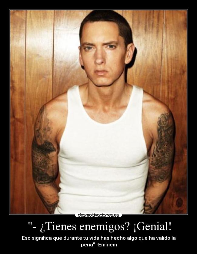 - ¿Tienes enemigos? ¡Genial! - 