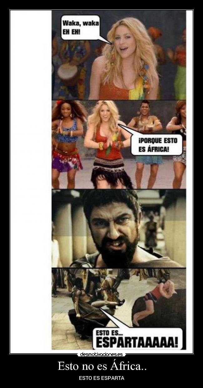 Esto no es África.. - ESTO ES ESPARTA