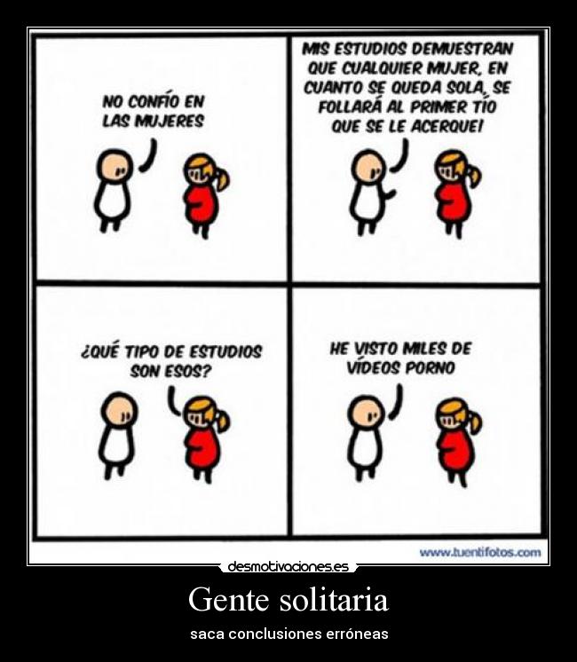 Gente solitaria - 
