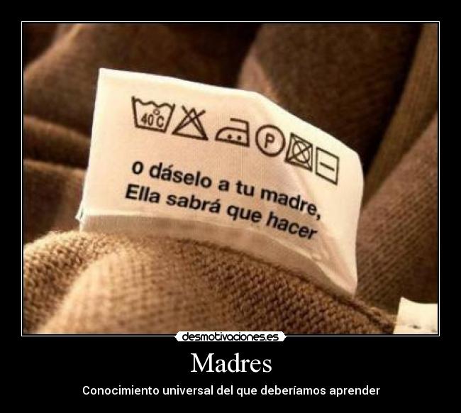 Madres - Conocimiento universal del que deberíamos aprender