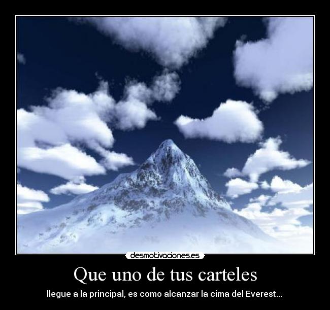 Que uno de tus carteles - 