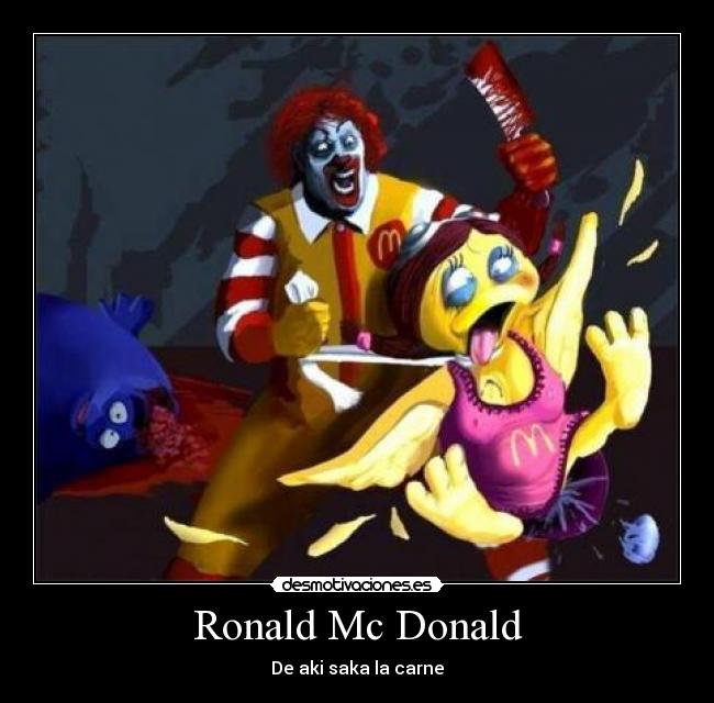 Ronald Mc Donald - 
