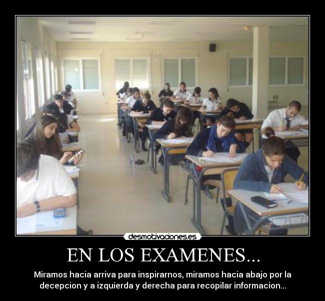 EN LOS EXAMENES... -