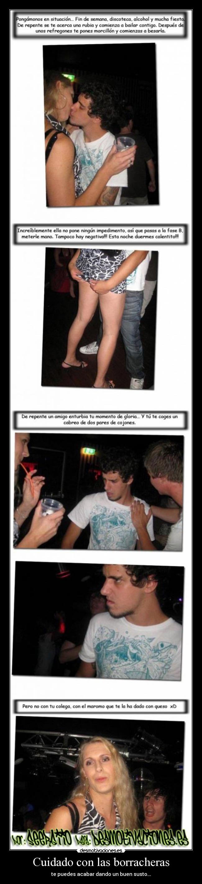 Cuidado con las borracheras -