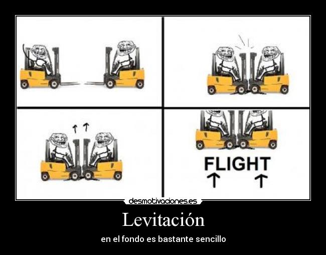 Levitación - en el fondo es bastante sencillo