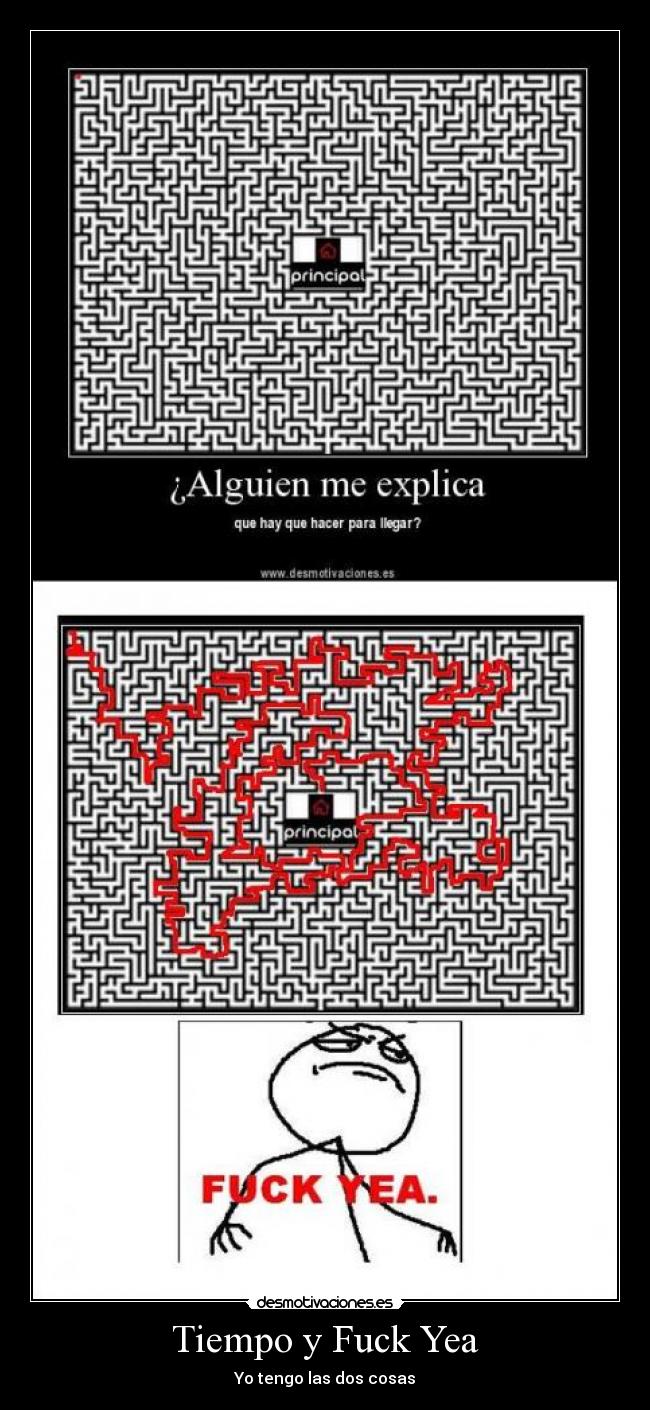 Tiempo y Fuck Yea - Yo tengo las dos cosas