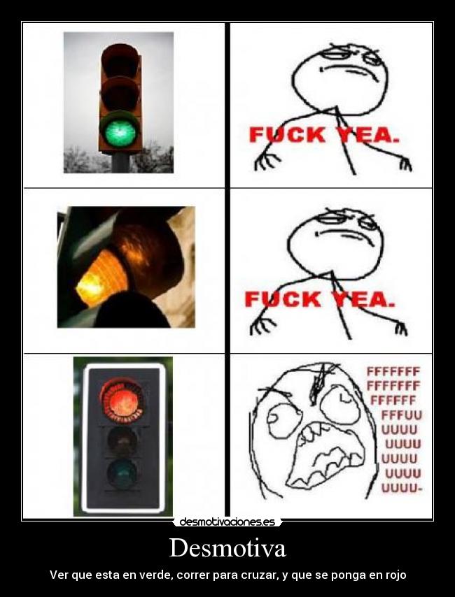 carteles fuuuuuuuuuuuuuuuuuuu desmotivaciones