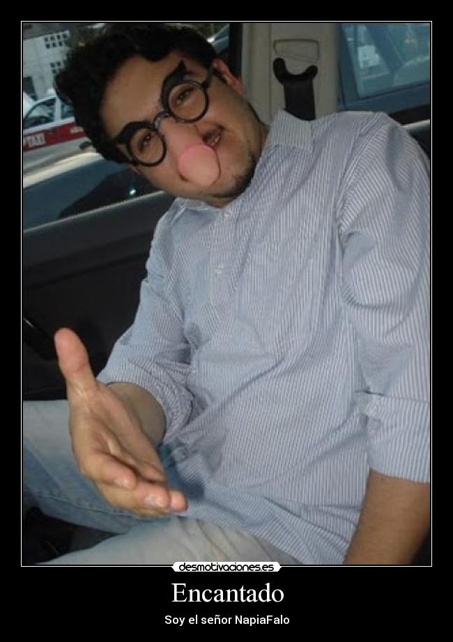Encantado - Soy el señor NapiaFalo