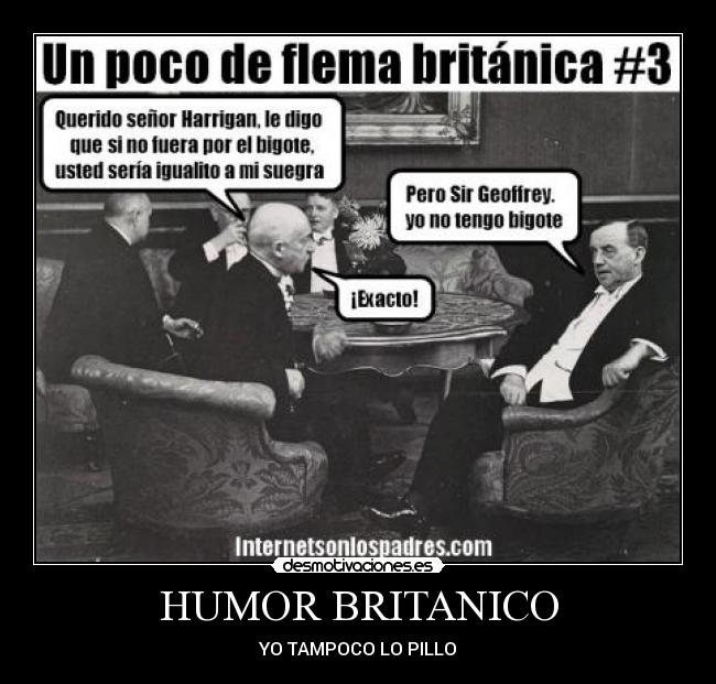 HUMOR BRITANICO -