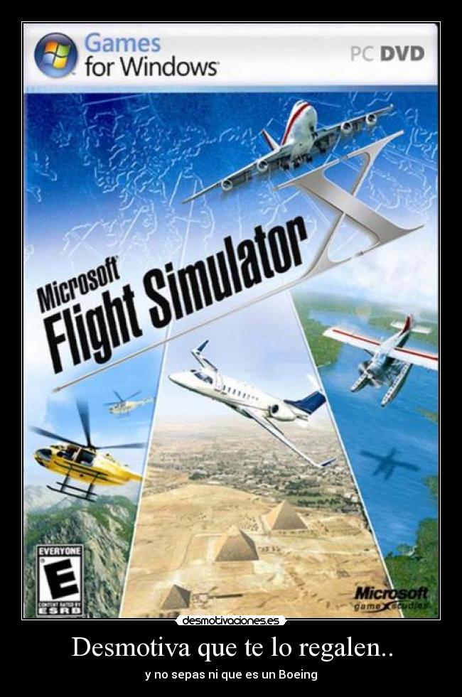 Desmotiva que te lo regalen.. - y no sepas ni que es un Boeing