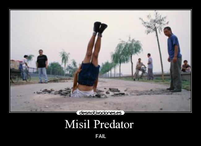 Misil Predator - FAIL
