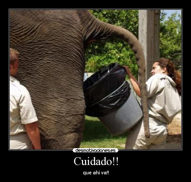 Cuidado!! -
