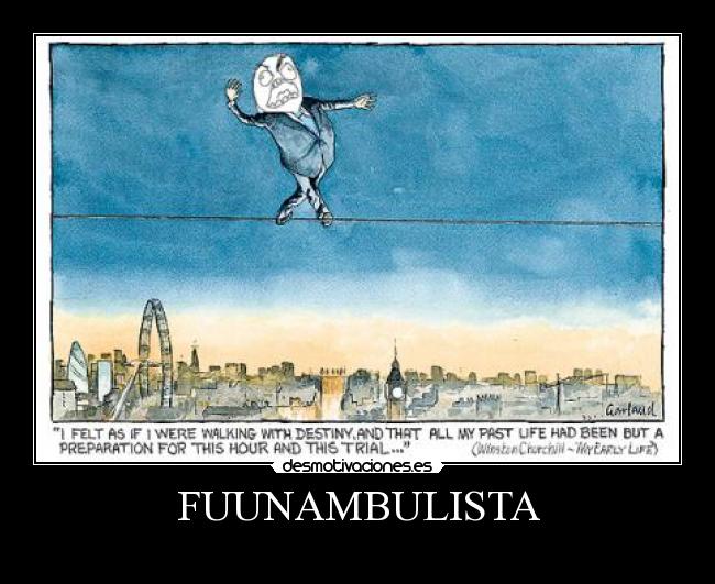 FUUNAMBULISTA -