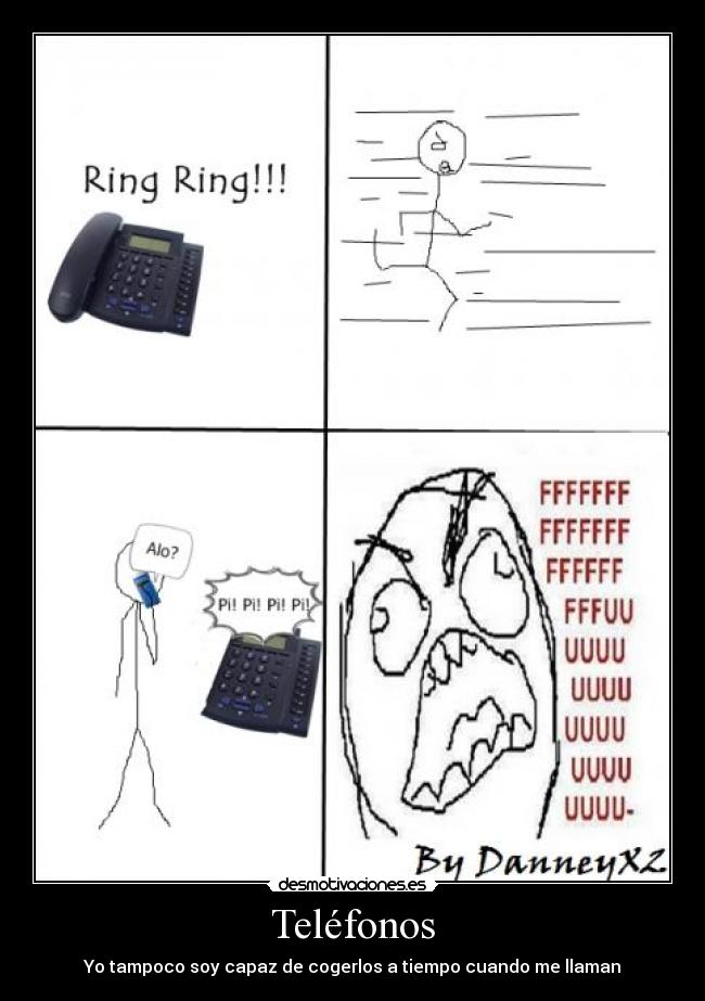 Teléfonos - Yo tampoco soy capaz de cogerlos a tiempo cuando me llaman