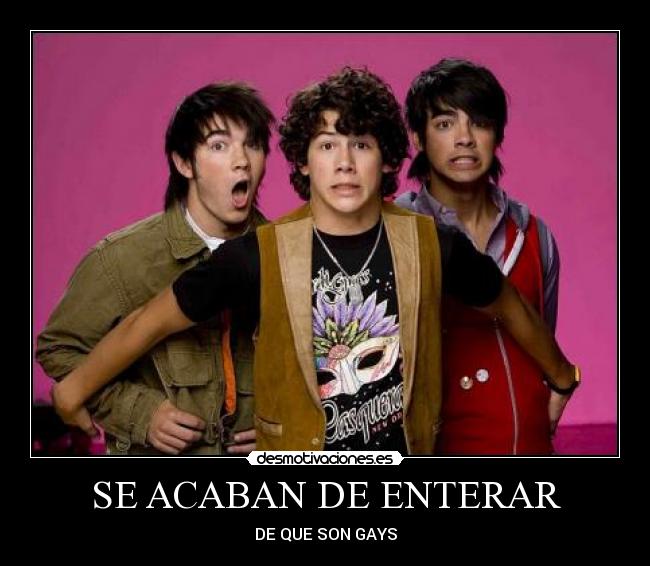 SE ACABAN DE ENTERAR -