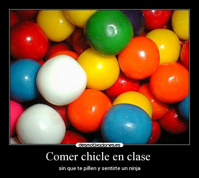 Comer chicle en clase  - 
