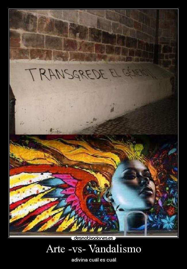 Arte -vs- Vandalismo -