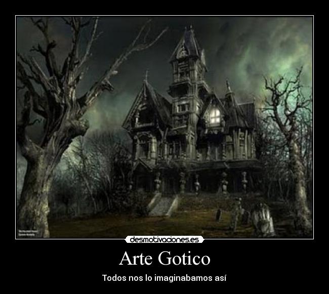 carteles arte goticos desmotivaciones