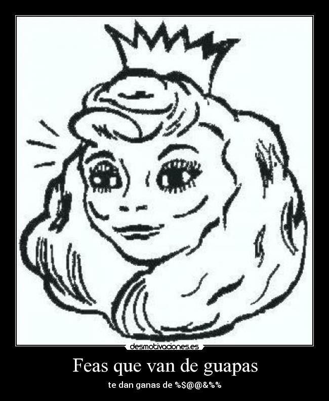 Feas que van de guapas -