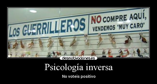 Psicología inversa - 