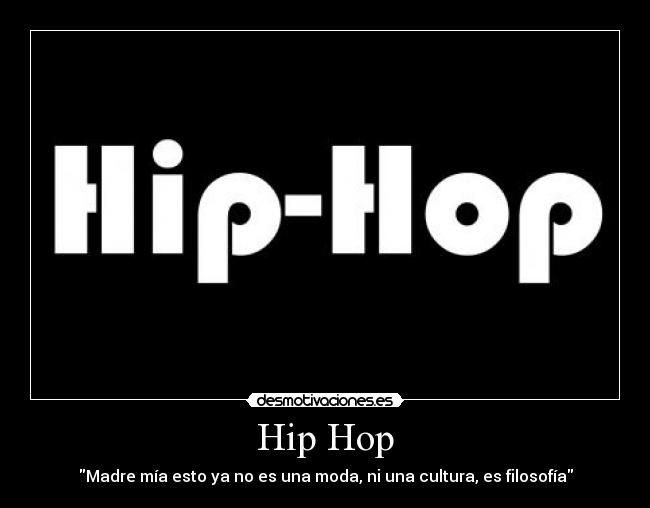 Hip Hop -