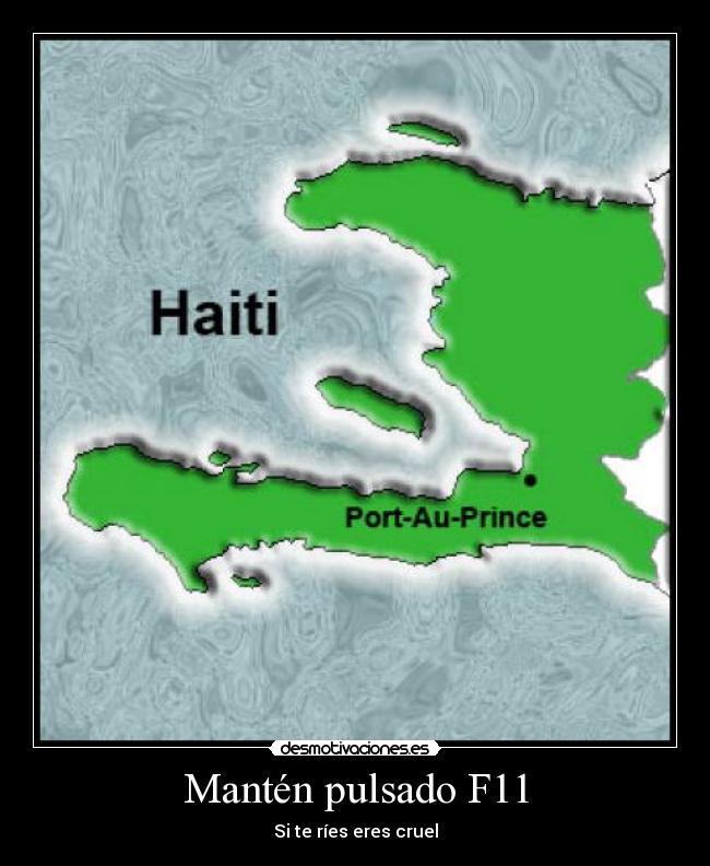 carteles haiti f11 terremoto desmotivaciones