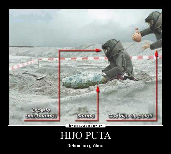 HIJO PUTA -
