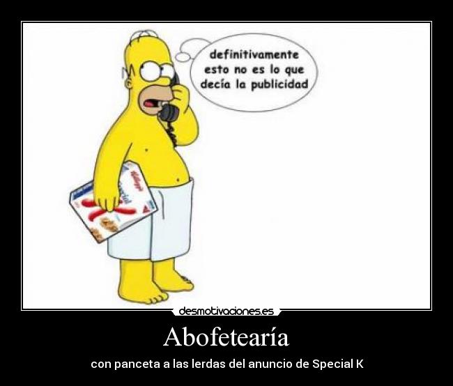 Abofetearía - con panceta a las lerdas del anuncio de Special K