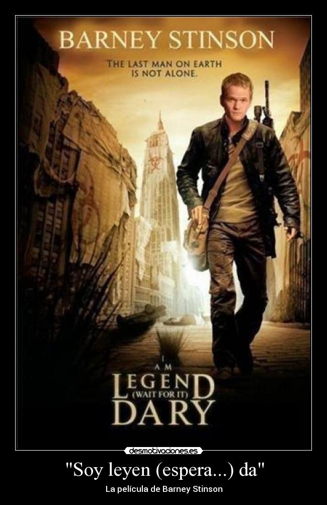 Soy leyen (espera...) da - La película de Barney Stinson