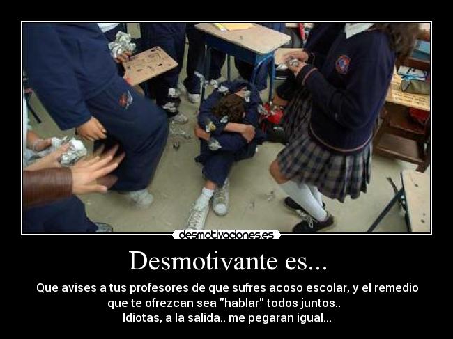 Desmotivante es... - 