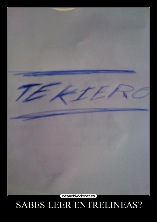 SABES LEER ENTRELINEAS? -