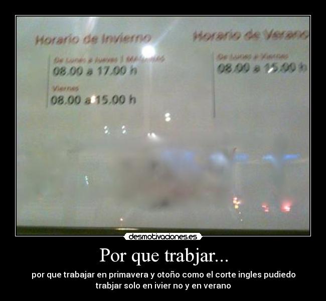 Por que trabjar... -