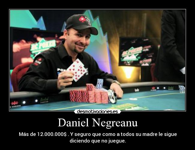 Daniel Negreanu -