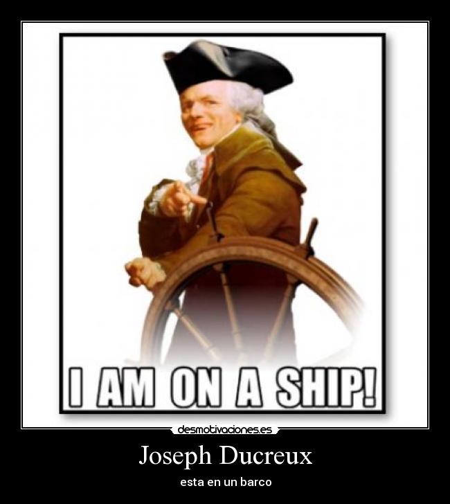 Joseph Ducreux - esta en un barco