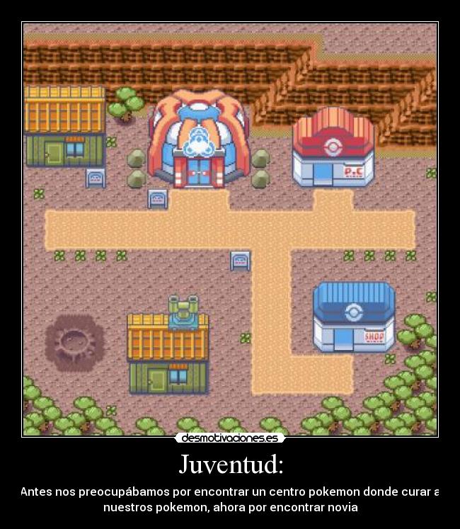 carteles juventud centro pokemon novia desmotivaciones