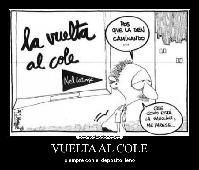 carteles vuelta cole desmotivaciones