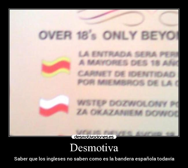 carteles bandera espanola ingleses desmotivaciones