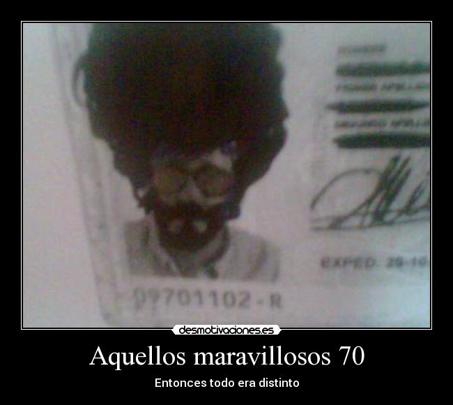 Aquellos maravillosos 70 -