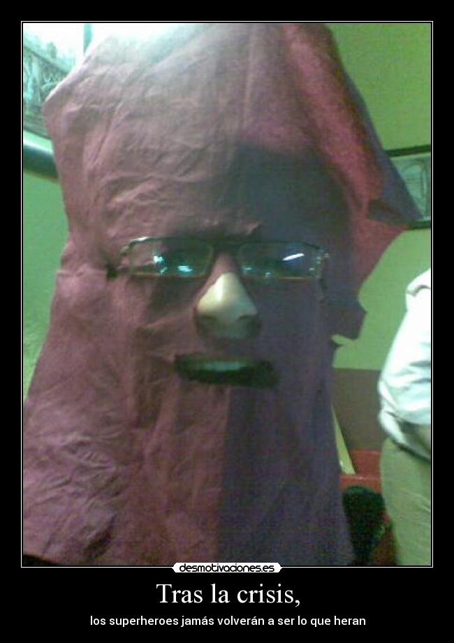 carteles superheroes desmotivaciones