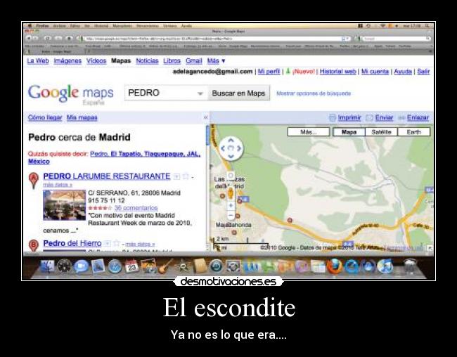El escondite - Ya no es lo que era....